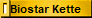 Biostar Kette