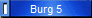 Burg 5