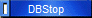 DBStop