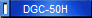 DGC-50H