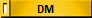 DM