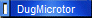 DugMicrotor