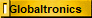 Globaltronics