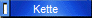 Kette