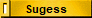 Sugess