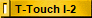 T-Touch I-2