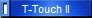 T-Touch II