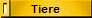 Tiere