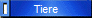 Tiere