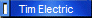 Tim Electric