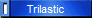 Trilastic