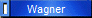Wagner