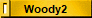Woody2