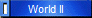 World II